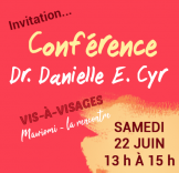 Conférence Dr. Danielle E. Cyr